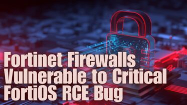 300,000+ Fortinet Firewalls Vulnerable to Critical FortiOS RCE Bug